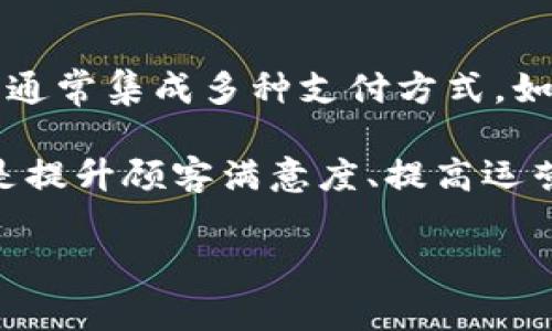 支付方式收银台是指商家在进行交易时所使用的一种系统或平台，用于处理顾客付款的过程。它可以是实体的收银设备，也可以是在线支付界面。收银台通常集成多种支付方式，如信用卡、借记卡、移动支付、电子钱包等，方便顾客选择合适的支付方式完成交易。同时，收银台也可以提供发票、交易记录等功能，帮助商家管理销售数据。

随着电子支付的兴起，许多商家逐渐转向数字化的收银台系统，实现了更迅速和方便的交易体验。在商家的角度，支付方式收银台不仅仅是一个工具，更是提升顾客满意度、提高运营效率的重要组成部分。

如果您需要更详细的信息，或是希望我为您扩展相关内容，请告诉我！